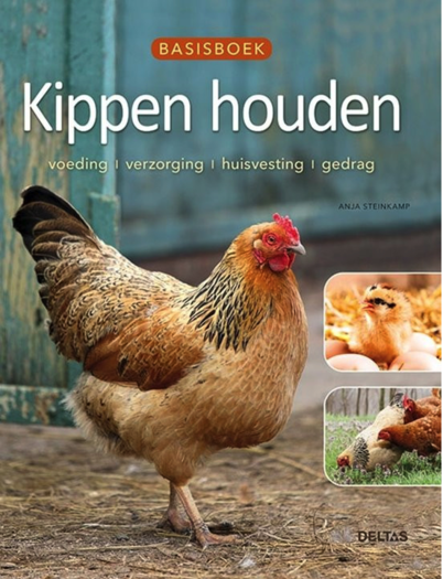 Basisboek kippen - Anja Steinkamp - Natuurlijker leven